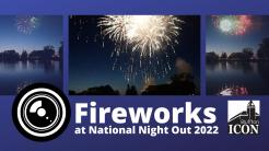 2022 Bluffton, Ohio Fireworks after National Night Out